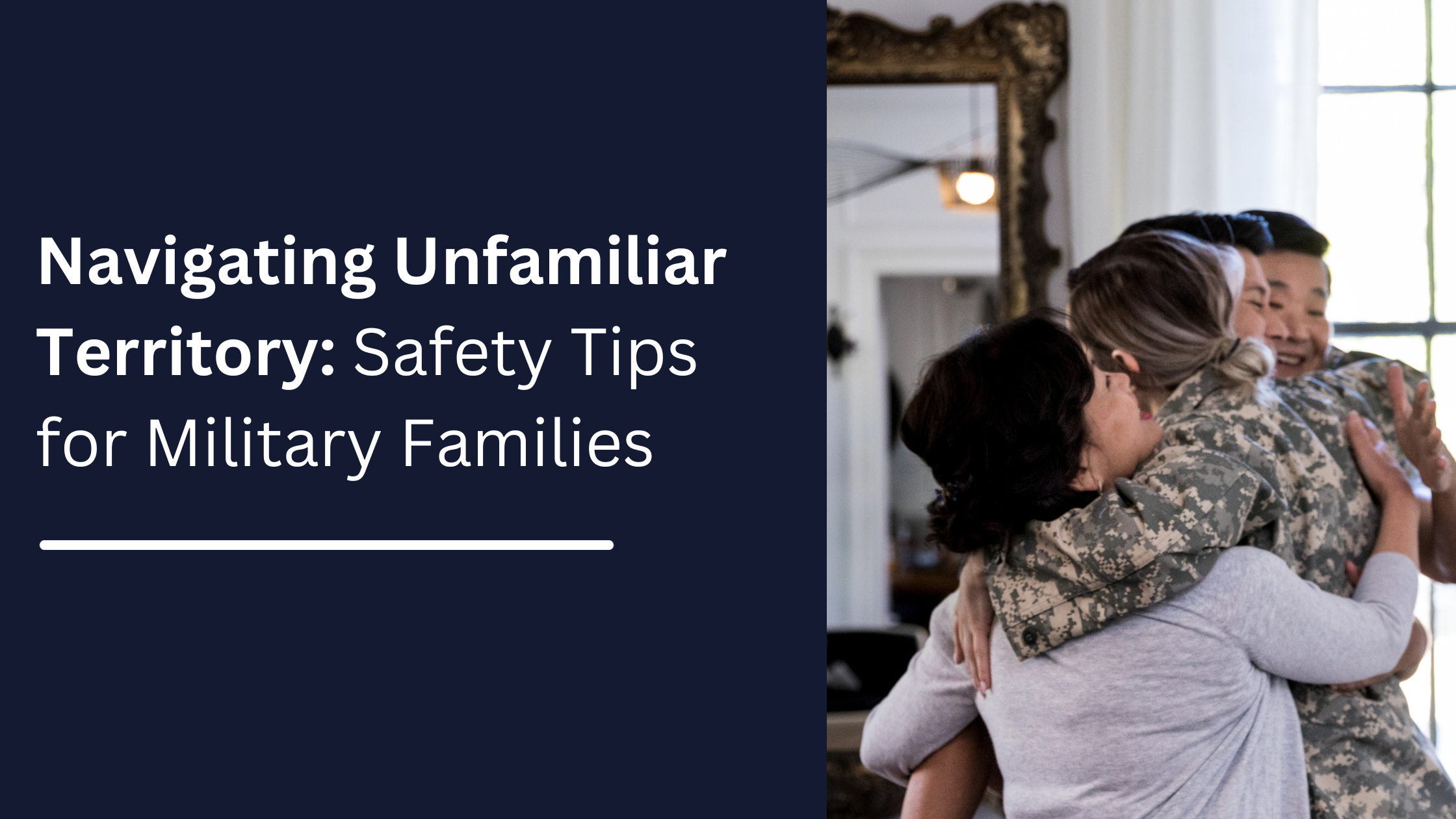 Safety Tips for Military Families